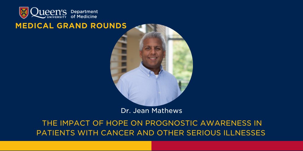 Join us for #MedicalGrandRounds with <a href="/JeanJMathews/">Jean Jacob Mathews</a> as we explore "The Impact of Hope on Prognostic Awareness in Patients with Cancer &amp; Serious Illnesses."

🗓️Thursday, February 22 at 7:45AM   
📧Contact jillian.garrah@queensu.ca for the link!