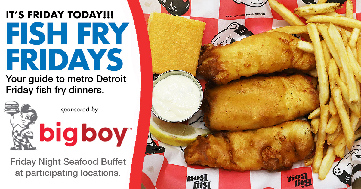 The Eagle on X: Our guide and map can help you find a fish fry:   Don't miss Seafood Fest at Big Boy restaurants!    / X