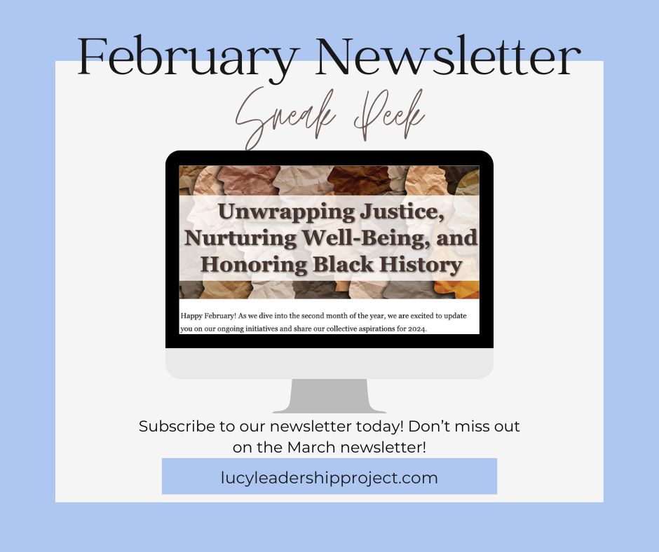 Women Educators! Have you signed up for our monthly newsletter yet? Go to our website to subscribe! Don't miss out! #monthlynewsletter #unwrapped #lucyleadershipproject