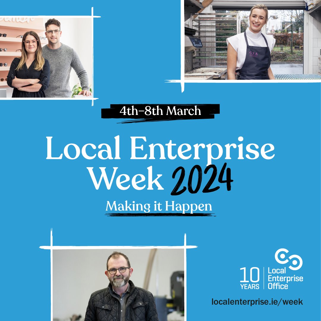 🌟 Save the Date: Local Enterprise Week 2024 - March 4th to 8th! 🌟#LocalEnterpriseWeek #WexfordEntrepreneurship