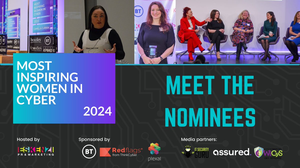 IT_SecGuru's tweet photo. Most Inspiring Women in Cyber 2024: Meet the Nominees! 

This year, we had so many exceptional nominees for #MIWIC24. Discover them all here:  https://t.co/1rIfRonrQz

Sponsored by @thinkcyberuk, @Plexalcity, @bt_uk https://t.co/NX96QABLcS