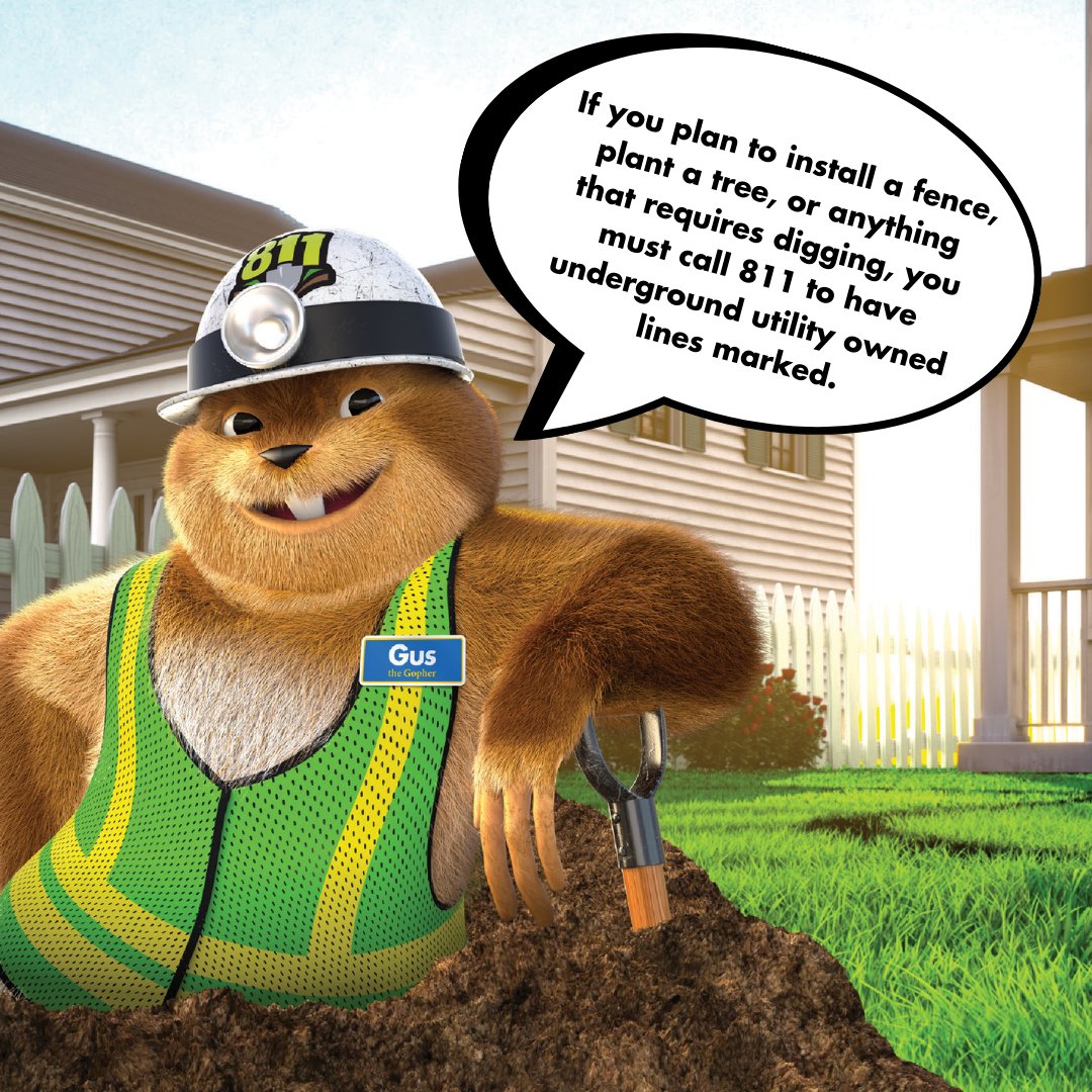 Do your upcoming Spring projects include landscaping, home remodeling, or another digging project? Remember to #Call811 a few days in advance for #SafeDigging! Gus the Gopher explains why this is the smart thing to do at ow.ly/2gmy50QCkYE