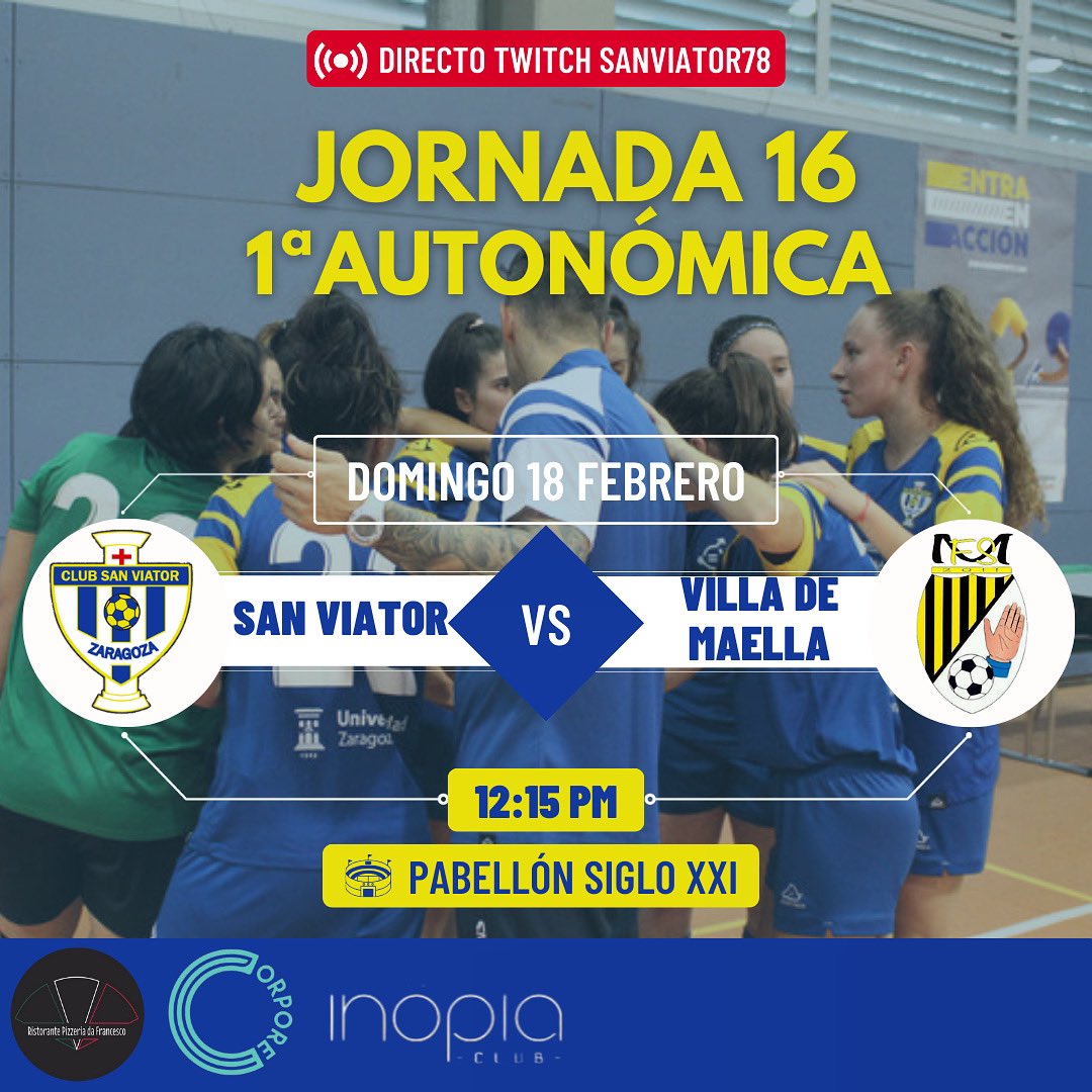 SANVIATOR78FS (@sanviator78) on Twitter photo 💥JORNADA 16💥
🔵🟡 1a Autonómica
📆: 18 de febrero
⏰: 12:15
🆚: <a href="/maellafs/">Maella Fútbol Sala</a>
🏟️: Pabellón Siglo XXI
📹: Twitch sanviator78
¡VAMOS SANVI! 💥JORNADA 16💥
🔵🟡 1a Autonómica
📆: 18 de febrero
⏰: 12:15
🆚: <a href="/maellafs/">Maella Fútbol Sala</a>
🏟️: Pabellón Siglo XXI
📹: Twitch sanviator78
¡VAMOS SANVI!