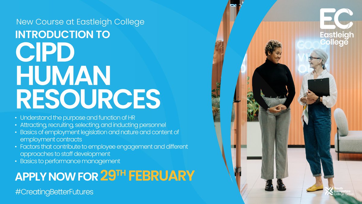 Looking for a career in Human Resources? Join our Introduction to CIPD Human Resources part-time course starting Thursday 29th February!​ Find out more and apply here: eastleigh.ac.uk/acl/computing-…