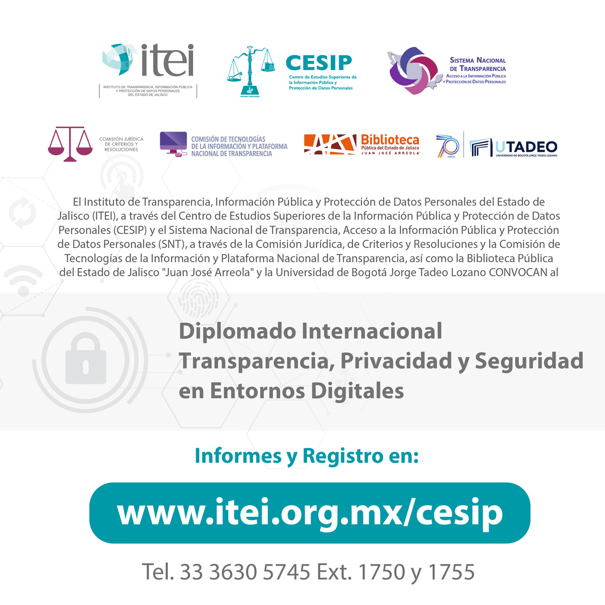 CESIP_ITEI's tweet photo. Convocamos a las personas interesadas a cursar el Diplomado Internacional: Transparencia, Privacidad y Seguridad en Entornos Digitales, co-organizado por @ITEIJal @BiblioJalisco @CONAIP_SNT @CResoluciones @Ctecinfo_PNT y @Utadeo_edu_co 
Más información en:
https://t.co/CiaZrl9dyg https://t.co/D9SPlron5y