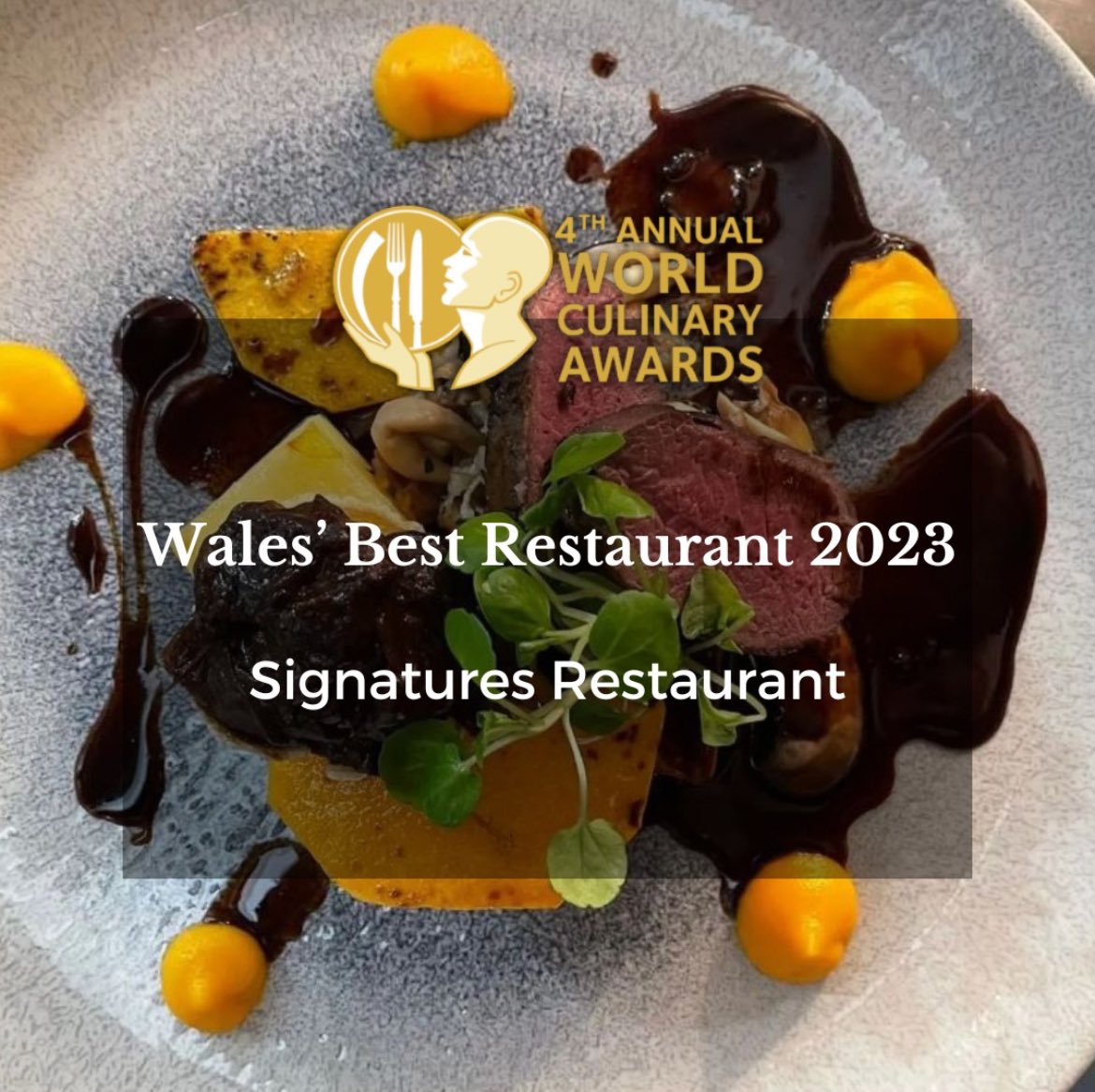 Signatures Restaurant was voted 'Wales' Best Restaurant 2023' at the 4th annual World Culinary Awards.

Signatures Restaurant 

Visit our website to submit you 2024 entry or to learn more.

#worldculinaryawards #worldculinaryawards2023 #culinaryawards #culinaryawardswinners