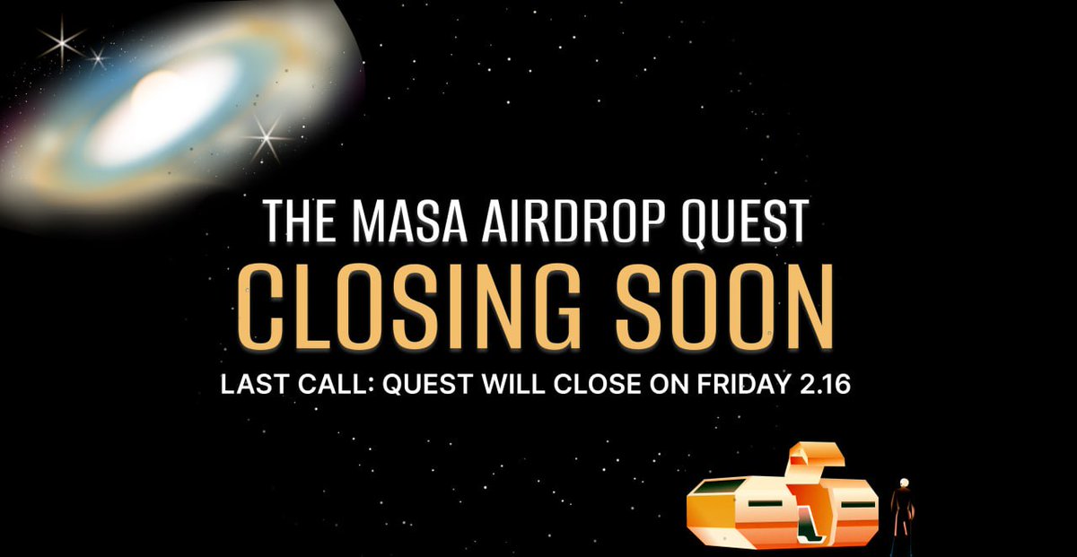 marcelokpe's tweet photo. 📢 Don't miss out on this guys

⏰AIRDROP QUEST: CLOSES TODAY ⏰

LAST CALL to register for the $MASA #airdrop ⌛️

This is your last chance to grab your spot for $MASA token!!

The #airdrop quest &amp; referral program will close on Friday, February 16th at 3pm ET / 8pm UTC. https://t.co/sVgygzJRLg