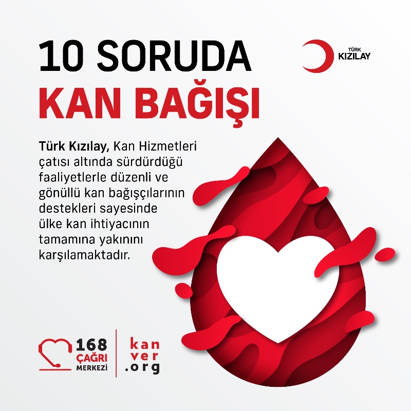 Kizilay's tweet photo. Kan bağışı seferberliğimiz devam ederken, hemen herkesin aklından geçen 10 soruyu yanıtlıyoruz. 🧑‍💻🩸 #CandanBağlıyız