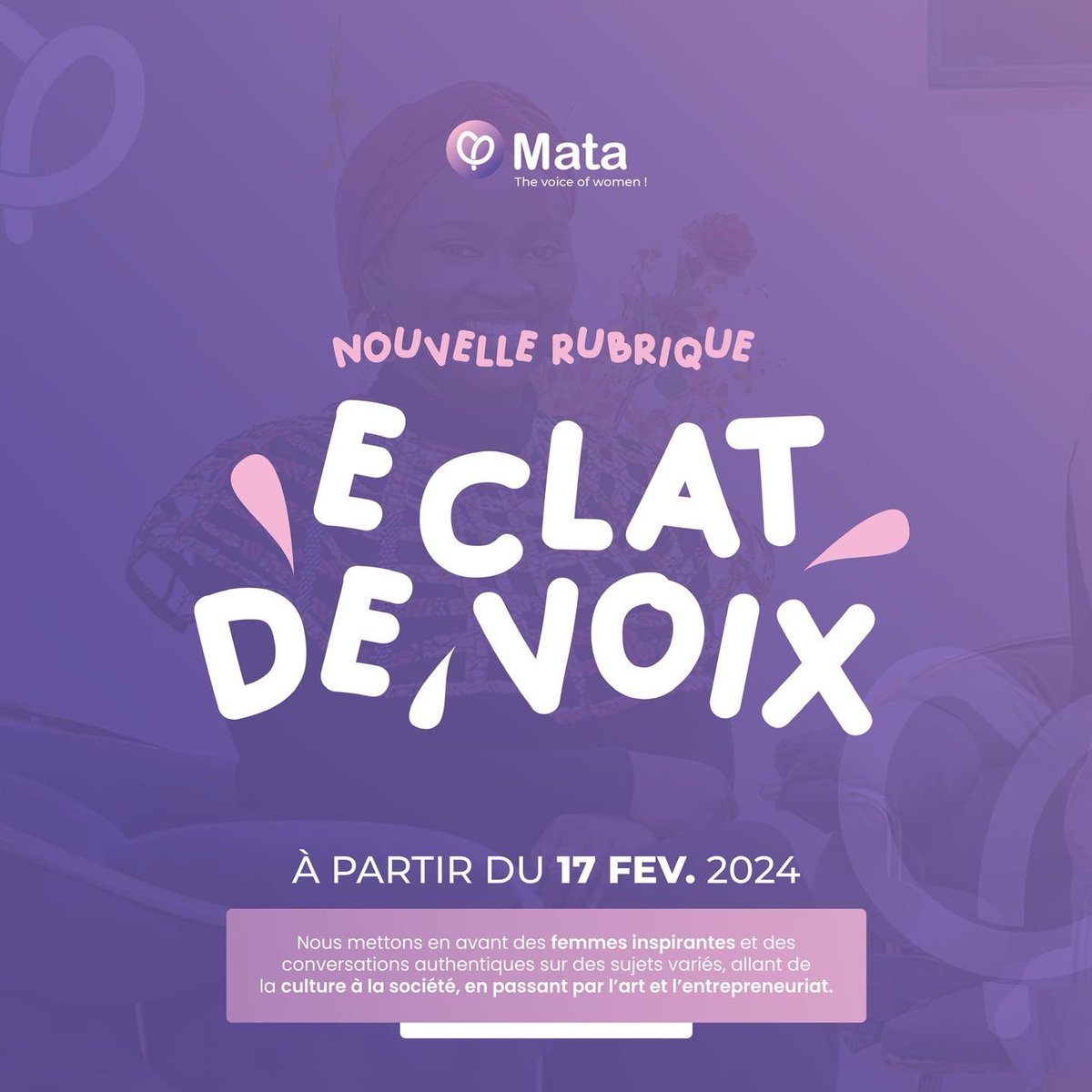 BONNE NOUVELLE 😍🥳 ! 
Nous sommes très heureux de vous présenter notre toute nouvelle rubrique intitulée : Éclat de voix ! 

Nous mettons en avant des femmes inspirantes et des conversations authentiques sur des sujets variés et d’actualité ✅! 

À partir du 17 Fév. 2024 📆 !