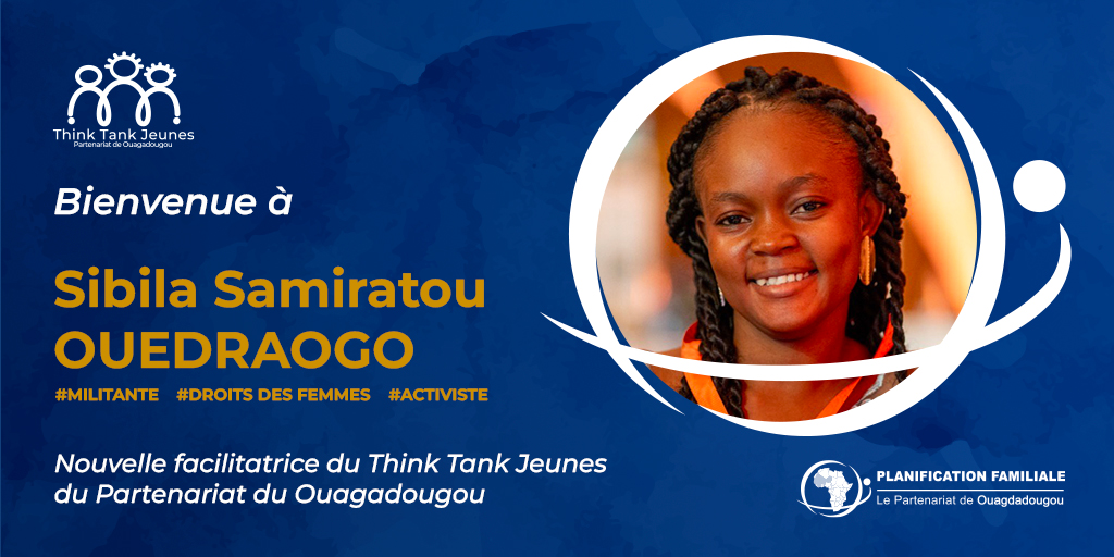 POuagaPF's tweet photo. 🎊 Bienvenue à la nouvelle facilitatrice du #ThinkTankJeunes : Sibila Samiratou Ouedraogo ! 🎊.

#Activiste et #militante des droits des femmes, Sibila est originaire du #Burkina Faso. Elle croit fermement en la capacité des jeunes à opérer des transformations sociales profondes et œuvre pour promouvoir leur leadership. Convaincue que la santé reproductive est une question de droits humains, elle s'investit pleinement dans sa promotion. Encore bienvenue et tous nos encouragements !