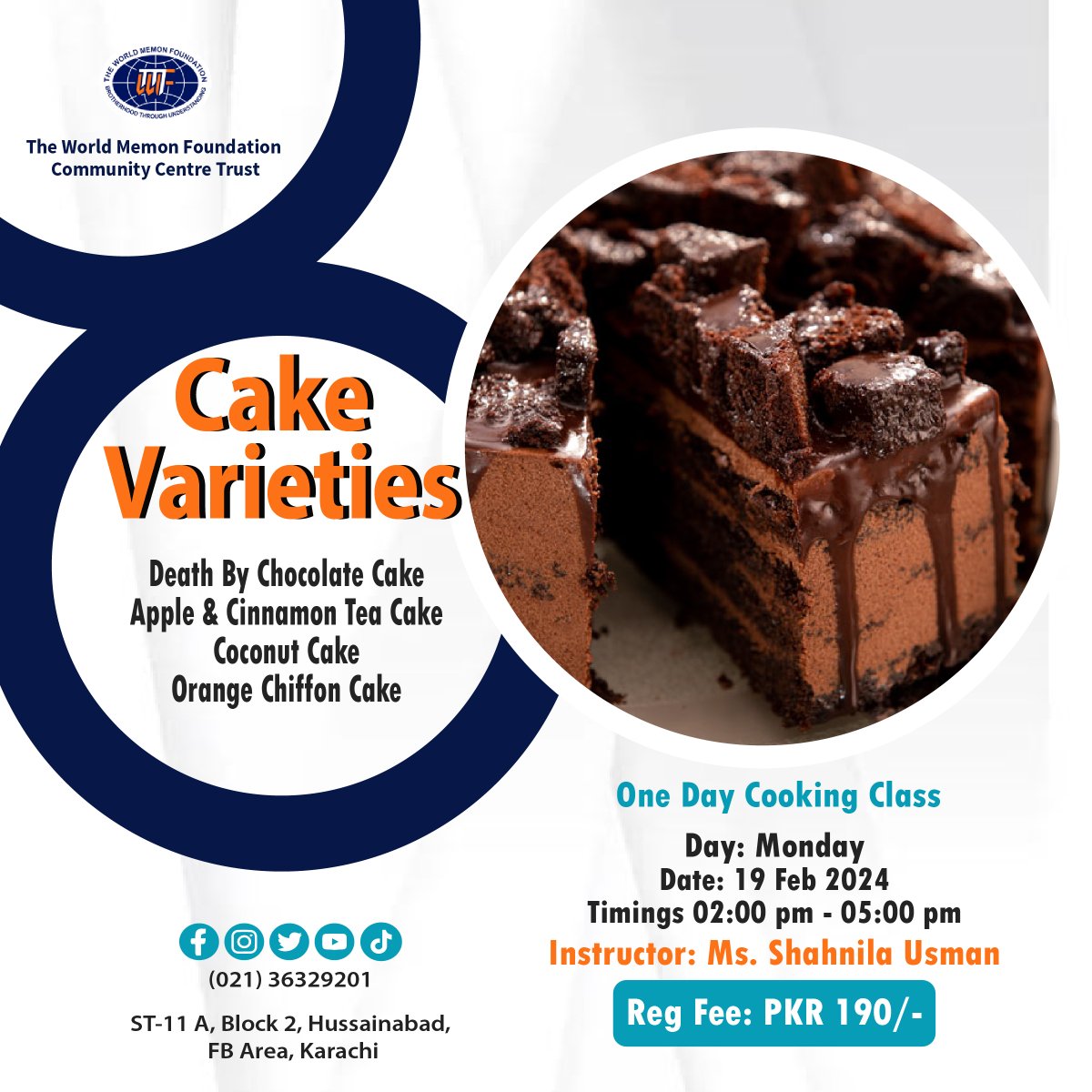 wmfcct_official's tweet photo. VOCATIONAL TRAINING CENTRE
SCHEDULE ONE DAY COOKING
CAKE VARIETIES
Kindly call before coming to check the availability of seats (021) 36329201
#wmfcct #oneday #worldmemonfoundationcommunitycentretrusretrust https://t.co/HgU17VjzRI
