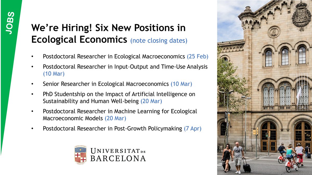 We're hiring 6 new positions in ecological economics at the University of Barcelona! The positions will work together to develop new post-growth models and policies to reconcile human well-being with environmental sustainability. Full job descriptions: ecolecon.eu/jobs/