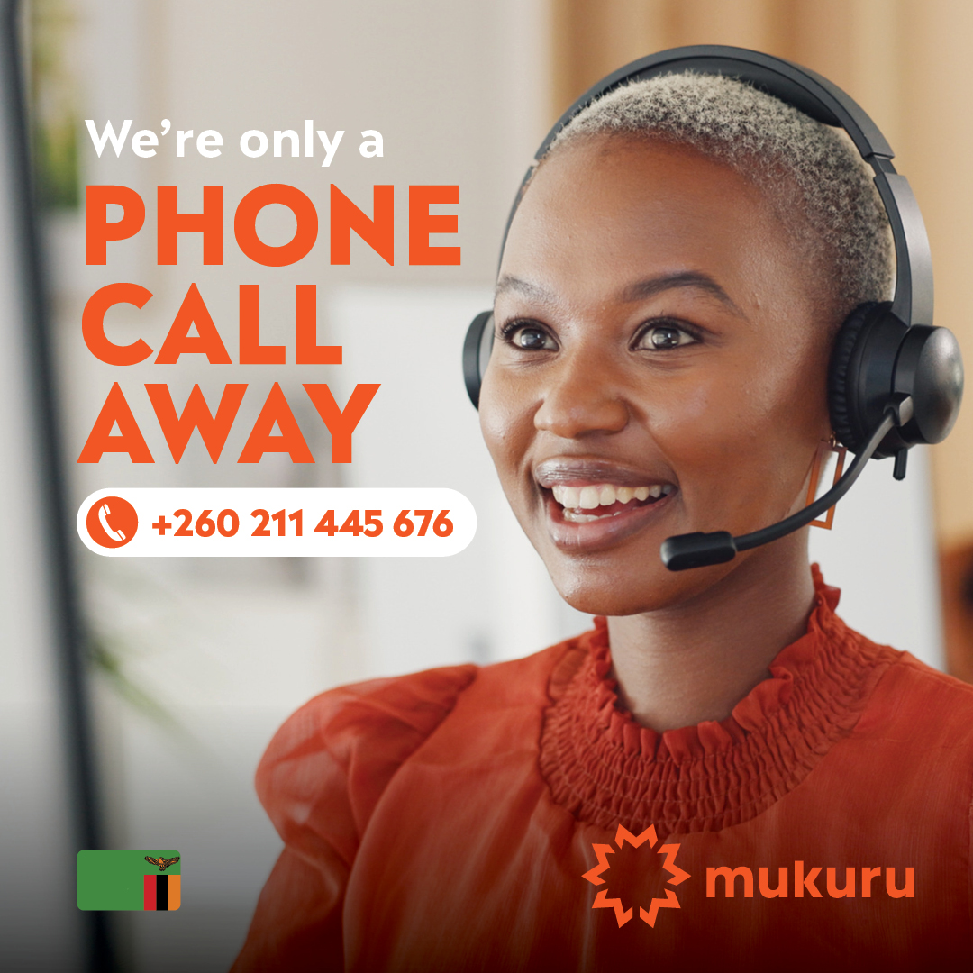 We've got a new call centre number. If you're not able to visit our Zambia Mukuru Branch, Booth or meet up with an agent, call us on +260 211 445 676 for assistance. Standard call rates apply.