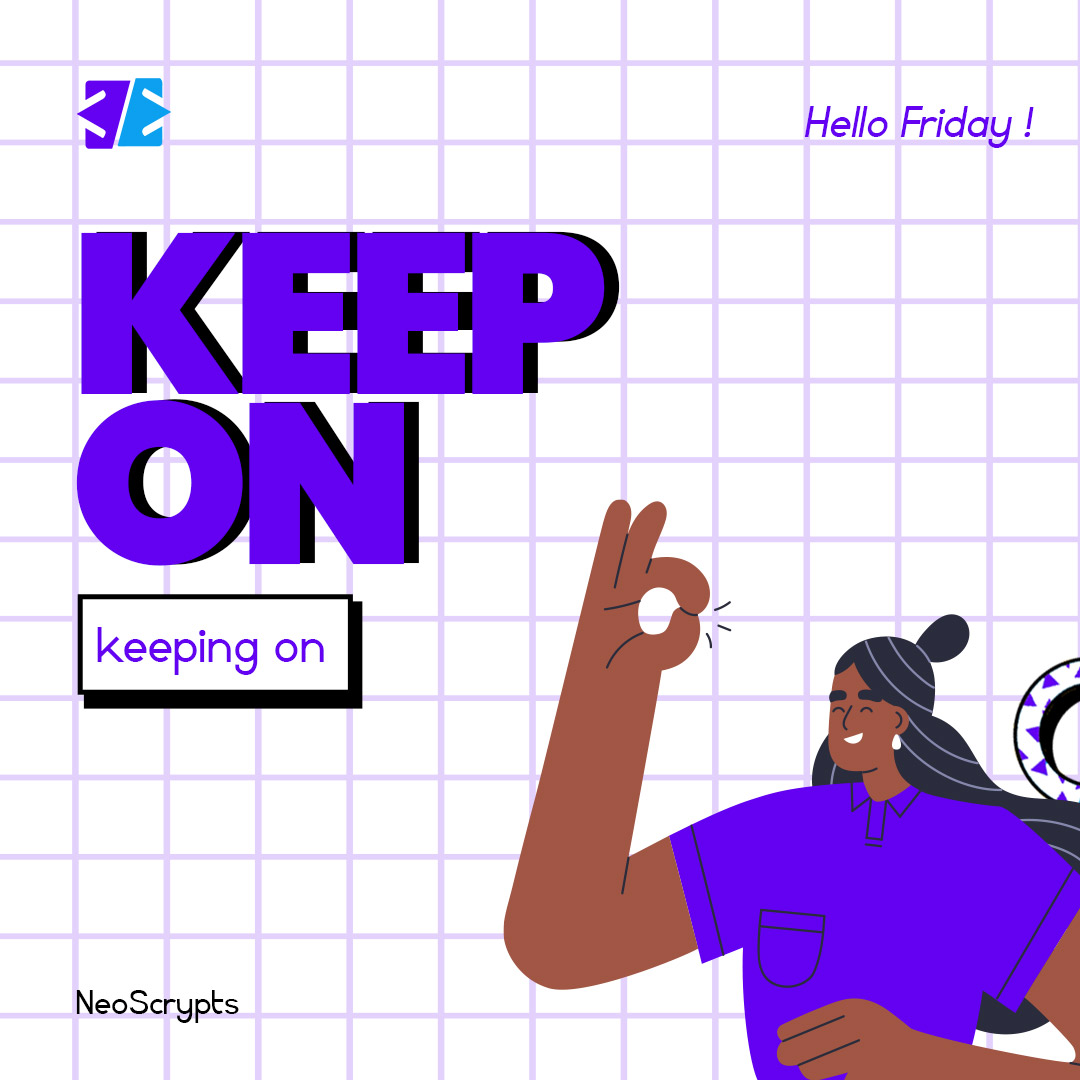 NeoScryptsHQ's tweet photo. Even as the week ends, we celebrate all efforts put into getting a step closer to our respective goals. Don't stop , innovating, and gearing towards all you can. At NeoScrypts we do not relent in our strive to solve problems and build solutions. Keep on, Keeping on !
#NeoScrypts https://t.co/sPiirwhvbN