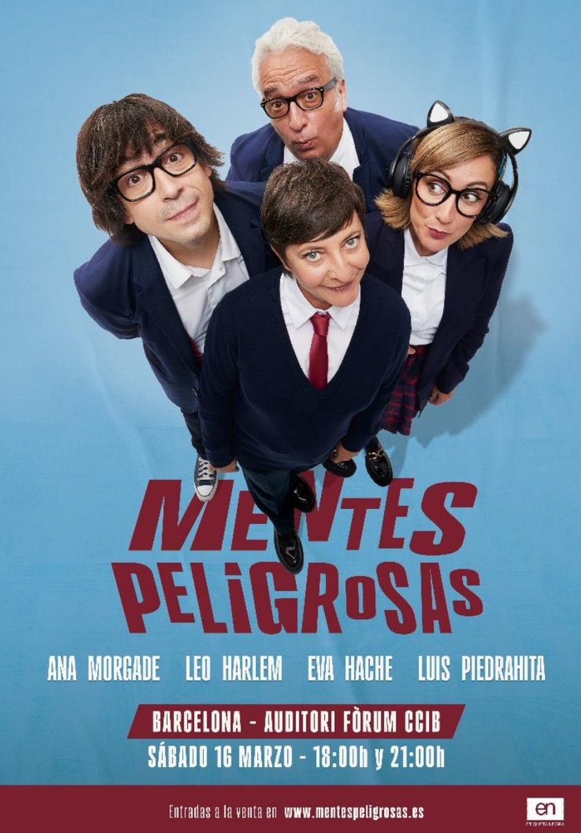 EnPlatea's tweet photo. MENTES PELIGROSAS, la reunión más "peligrosa" de cómicos de nuestro país, llega el próximo 16 de marzo, en 2 únicas funciones, al Auditorio del @CCIB_Forum de #Barcelona https://t.co/03wniHoQtL #EvaHache @ana_morgade @LeoHarlem @PiedrahitaLuis #MentesPeligrosas https://t.co/3LECw76wt1