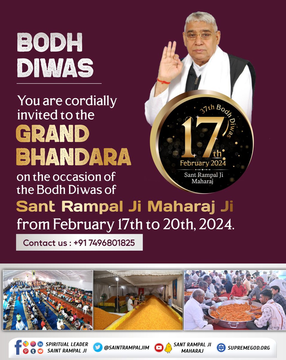SaintRampalJiM's tweet photo. You are cordially invited to the grand feast (Huge Bhandara) on the occasion of the 37th Bodh Diwas (Initiation Day) of 
JagatGuru Tattvadarshi Sant Rampal Ji Maharaj Ji
from February 17th to 20th, 2024.
#विश्व_का_सबसे_बड़ा_भंडारा
1Day Left For Bodh Diwas https://t.co/p8iqDQhT00