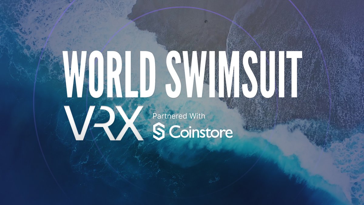 In an exciting development for the digital and entertainment industries, VRX is proud to announce its partnership with World Swimsuit for the upcoming @Coinstore Listing in Paradise 2024 event. 

#WorldSwimsuit #VRX #Coinstore #TokenListing #Mauritius #Bitcoin