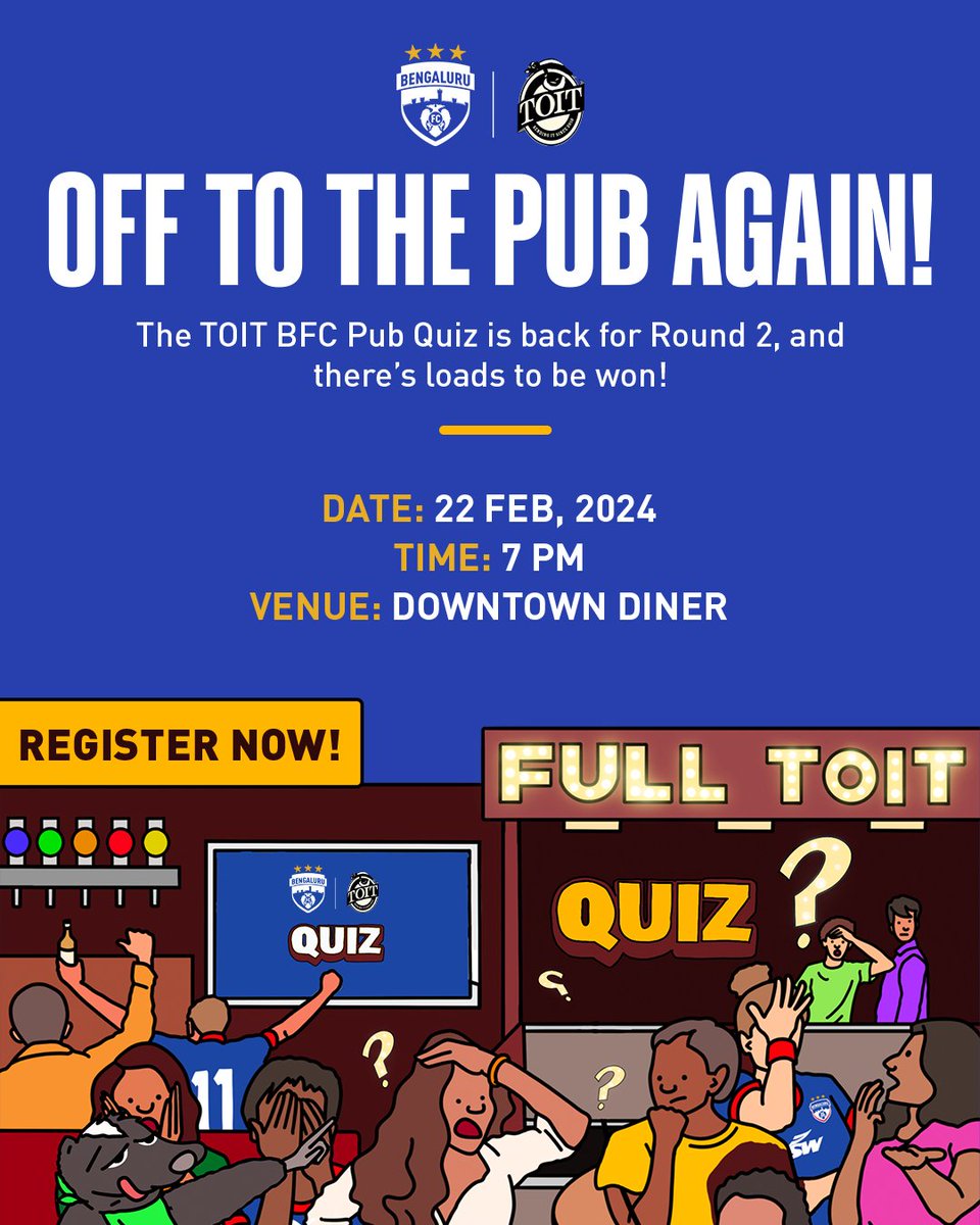 bengalurufc's tweet photo. Get #FullToit once again! 🔥 Round 2 of the BFC TOIT Pub Quiz kicks off at Downtown Diner next Thursday. Qualify for the finale, and you could team up with a BFC first-team player! 🤩

Register now and get ready to go at the BFC TOIT Pub Quiz powered by @4EdgeQuizzing.

🔗- https://t.co/1ZNMsSS5zw

#TOITxBFC #WeAreBFC #Santhoshakke