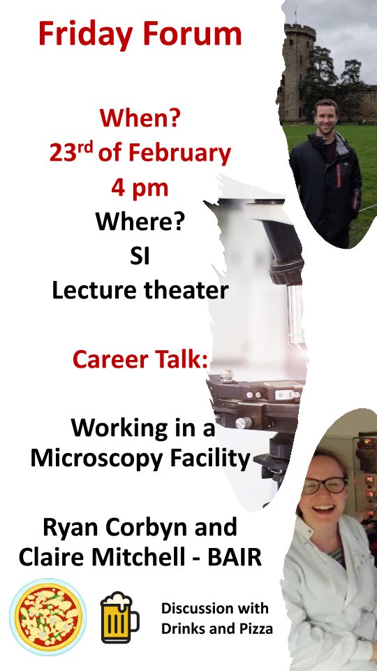 Join us for the first Friday Forum of 2024 next week on February 23rd at 4pm. Claire and Ryan from BAIR will talk about their career paths and working in a microscopy facility. The session will be followed by pizza and drinks. All welcome, we hope to see you there 😊