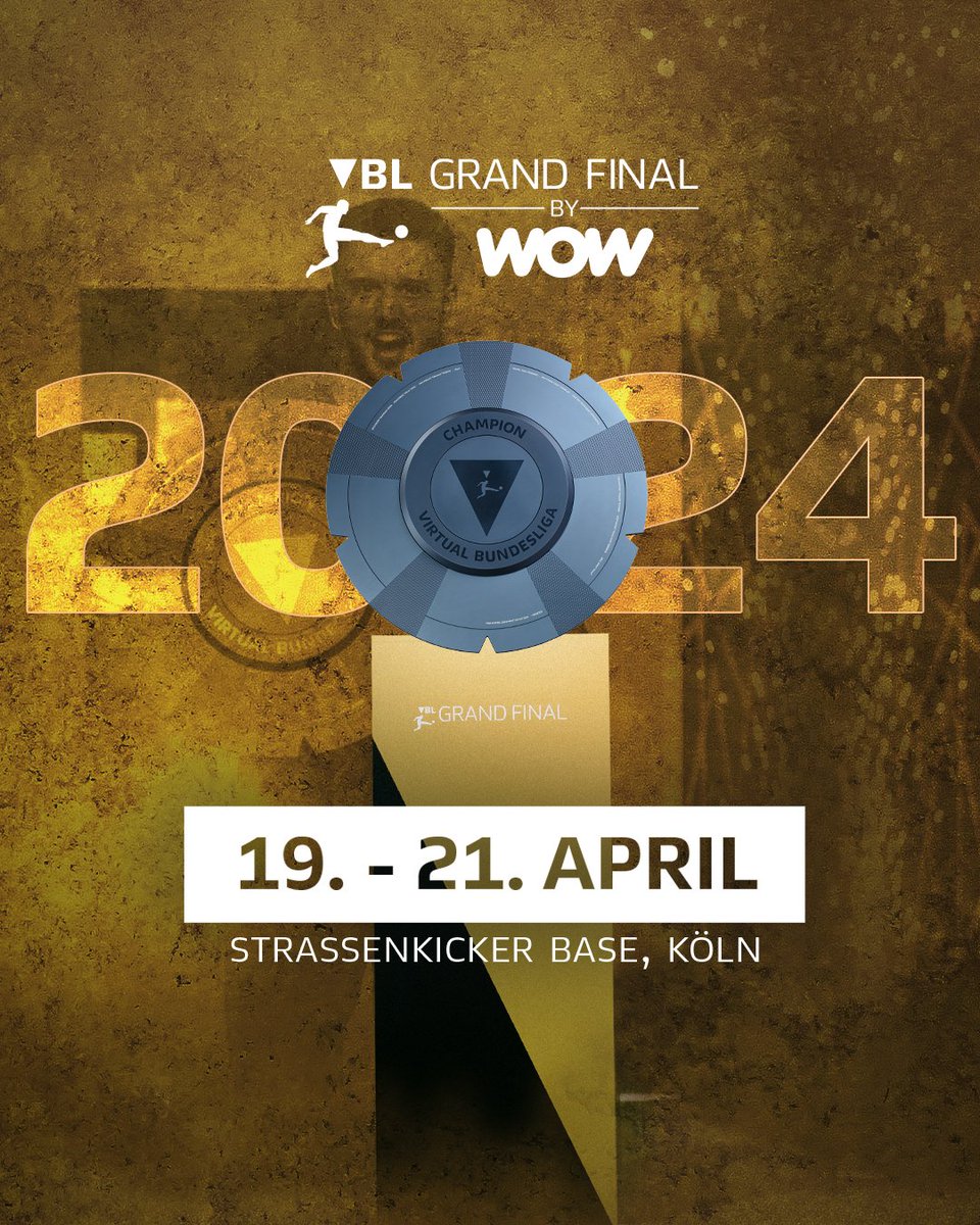 𝐕𝐁𝐋 𝐆𝐫𝐚𝐧𝐝 𝐅𝐢𝐧𝐚𝐥 𝐛𝐲 𝐖𝐎𝐖 🤩

Der Termin für die Deutsche Meisterschaft im eFootball steht fest! 👀 Wer hat Bock? 🙌

#VBLGrandFinal #VirtualBundesliga #WOWVBL