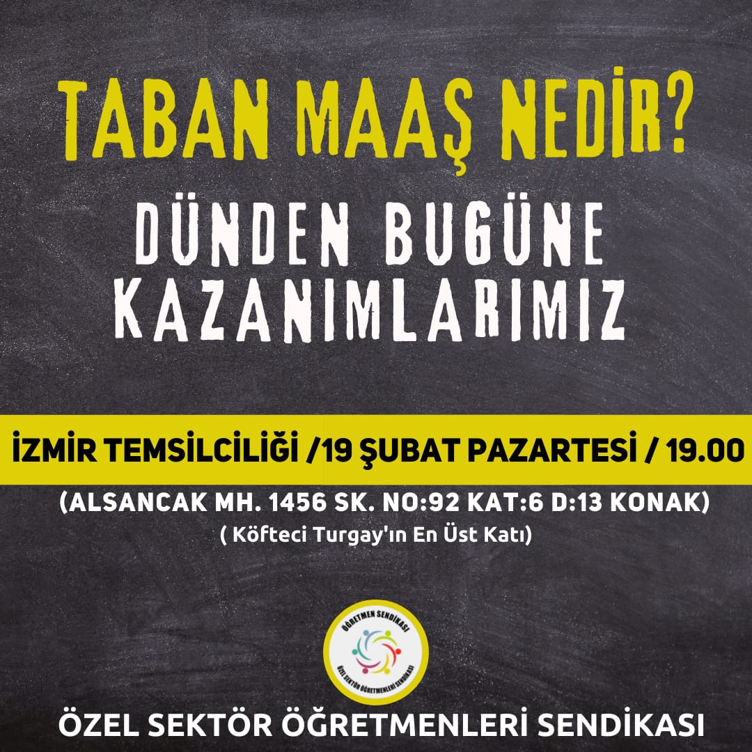 İzmir | #TabanMaaşHakkımız ın artık ne kadar yaşamsal bir gündem olduğunun özel öğretim kurumlarında çalışan tüm meslektaşlarımız farkında ancak #TabanMaaş için bugüne dek neler yaptık, hangi süreçlerden geçtik ve TABAN MAAŞ talebimiz tam olarak nedir?

Bu temel kavramın…