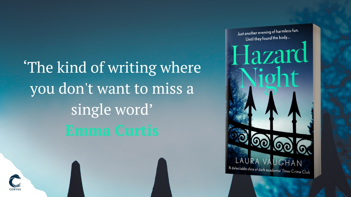 Just another evening of harmless fun. Until they found the body...

Dark academia fans, this one's for you - #HazardNight @LVaughanwrites is out now in paperback!

Waterstones:
tidd.ly/3Tm1FCx
Amazon:
amzn.to/3t0MS5t