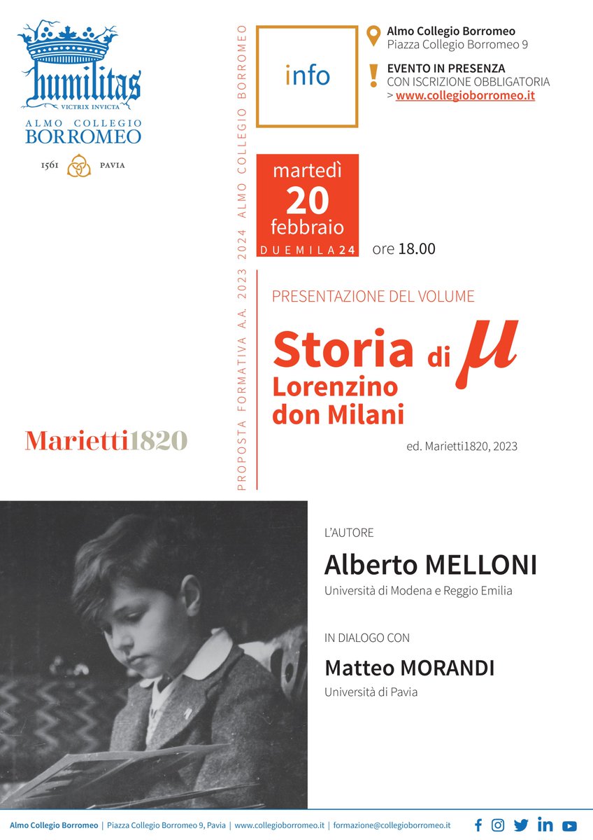 📌#Pavia, 𝐦𝐚𝐫𝐭𝐞𝐝𝐢̀ 𝟐𝟎 𝐟𝐞𝐛𝐛𝐫𝐚𝐢𝐨 ore 18
📚@albertomelloni presenta 'Storia di μ' all'Almo Collegio Borromeo in dialogo con #MatteoMorandi dell'Università di Pavia
👉 bitly.ws/3dnsr
#Marietti1820 #donMilani