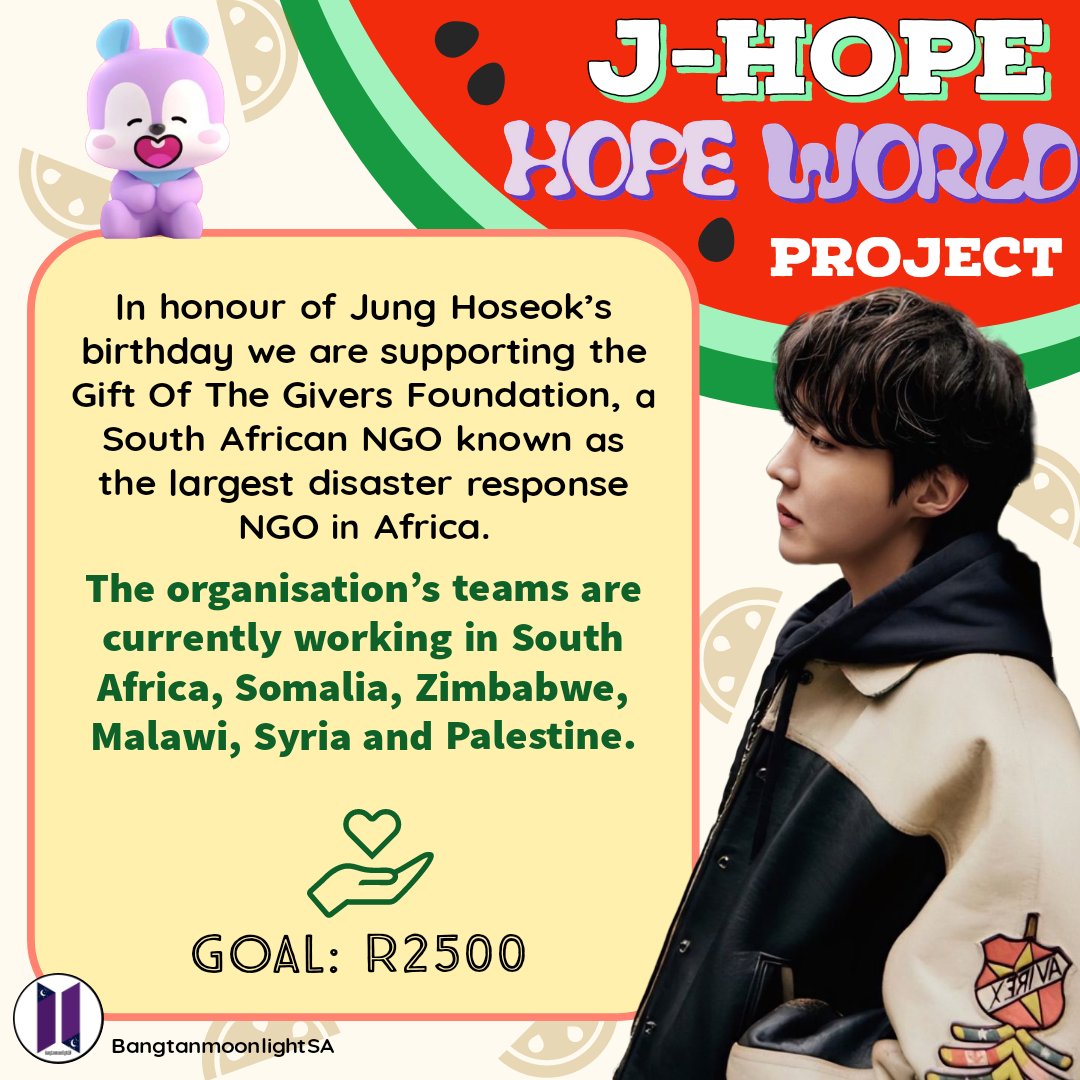 The world needs Hope, welcome to our 'Hope World' project🌻

Celebrating J-Hope's birthday we are supporting @GiftoftheGivers,the largest disaster response NGO in Africa.They are currently aiding in South Africa, Somalia, Palestine and more🌍

#HappyBirthdayHoseok
Donate + form⬇️