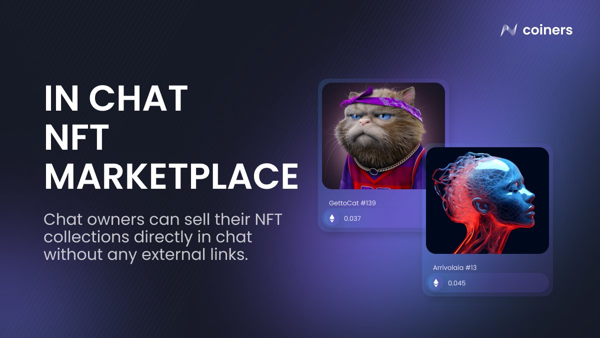 coinersge's tweet image. Would you like to be able to buy and sell NFTs without leaving Telegram chat?  #NFT #telegram #coiners #crypto