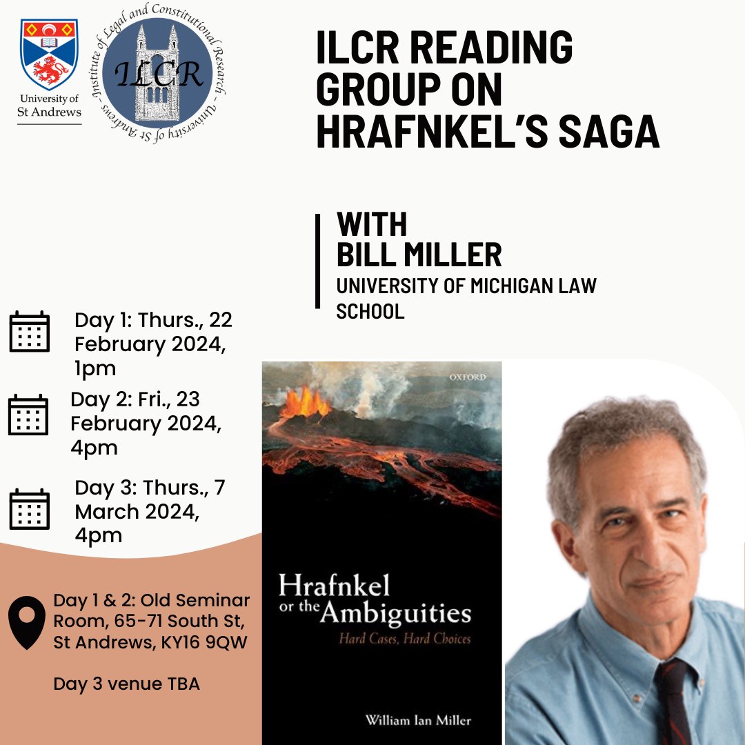 📚ILCR Reading group📖
Join us for an intellectually stimulating exploration of Hrafnkel’s Saga with esteemed scholar Bill Miller (Michigan Law)! 
🗓️22 Feb @ 1pm, 23 Feb @ 4pm &amp; 7 Mar @ 4pm
📍Old Seminar Rm 65-71 South St, St Andrews
All are welcome! #HrafnkelsSaga #ReadingGroup