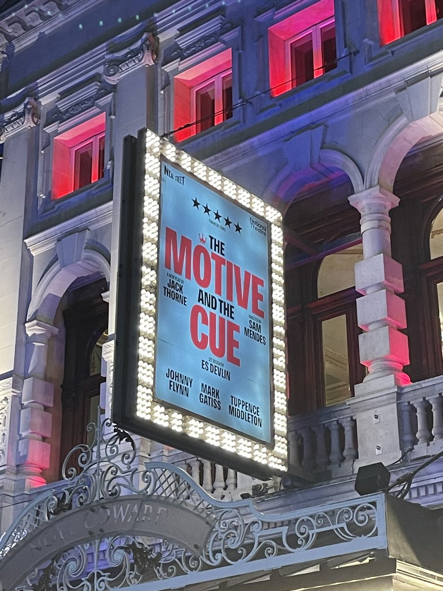 THE MOTIVE AND THE CUE by @jackthorne A play about a play that’s really about dads that’s really about life that’s really about who we are and how we get here and what we want and how we (sometimes) get it. A grown-up play for people figuring out how to grow up. @Markgatiss Fab.
