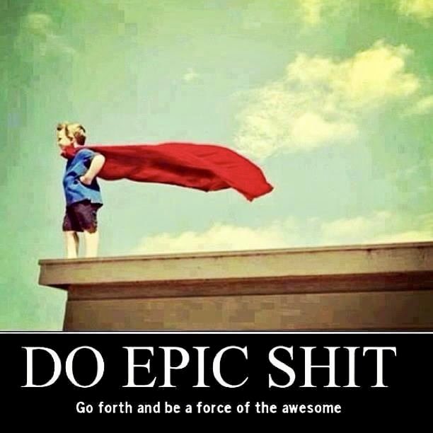 Do epic shit!! Go forth and be a force of the awesome!!! 🤩 
Happy Friday everyone!! We made it!!! The weekend is here!! What are you up to??

#doepicshit #goforth #beaforceoftgeawesome #happyfriday #weekend #weekendishere #partytime #chilltime #youtime #havefun #youreawesome