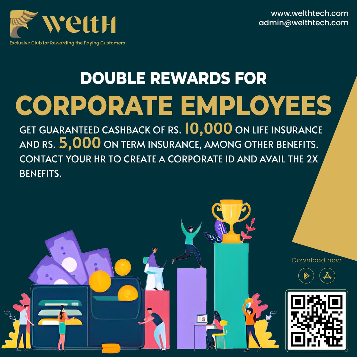 weltHtech's tweet photo. Attention Corporates and Employees! 
🌟 2X of Fixed Cash Backs await you with our exclusive offer! 
Best Premiums Guaranteed or we match the price difference. Download the weltH app from the link:
https://t.co/SxLUpvMizu
.
.
.
#WelthRewards #CorporatePerks  #SecureYourFuture https://t.co/J8ffeg9Pw2
