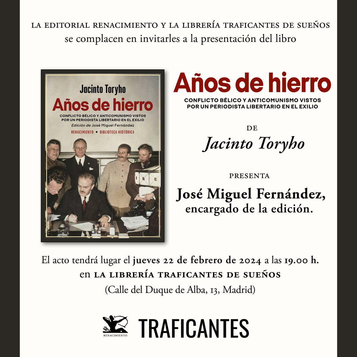 RENACIMIENTOED's tweet photo. Presentación en #Madrid de Los años de hierro,  un libro que recopila diferentes artículos sobre los orígenes y desarrollo de la II Guerra Mundial desde la particular óptica del periodista libertario Jacinto Toryho.

📅22/02.
🕖19 h.
📍@traficantes2010
🗣️Con José Miguel Fernández https://t.co/2mBnKcRKfN