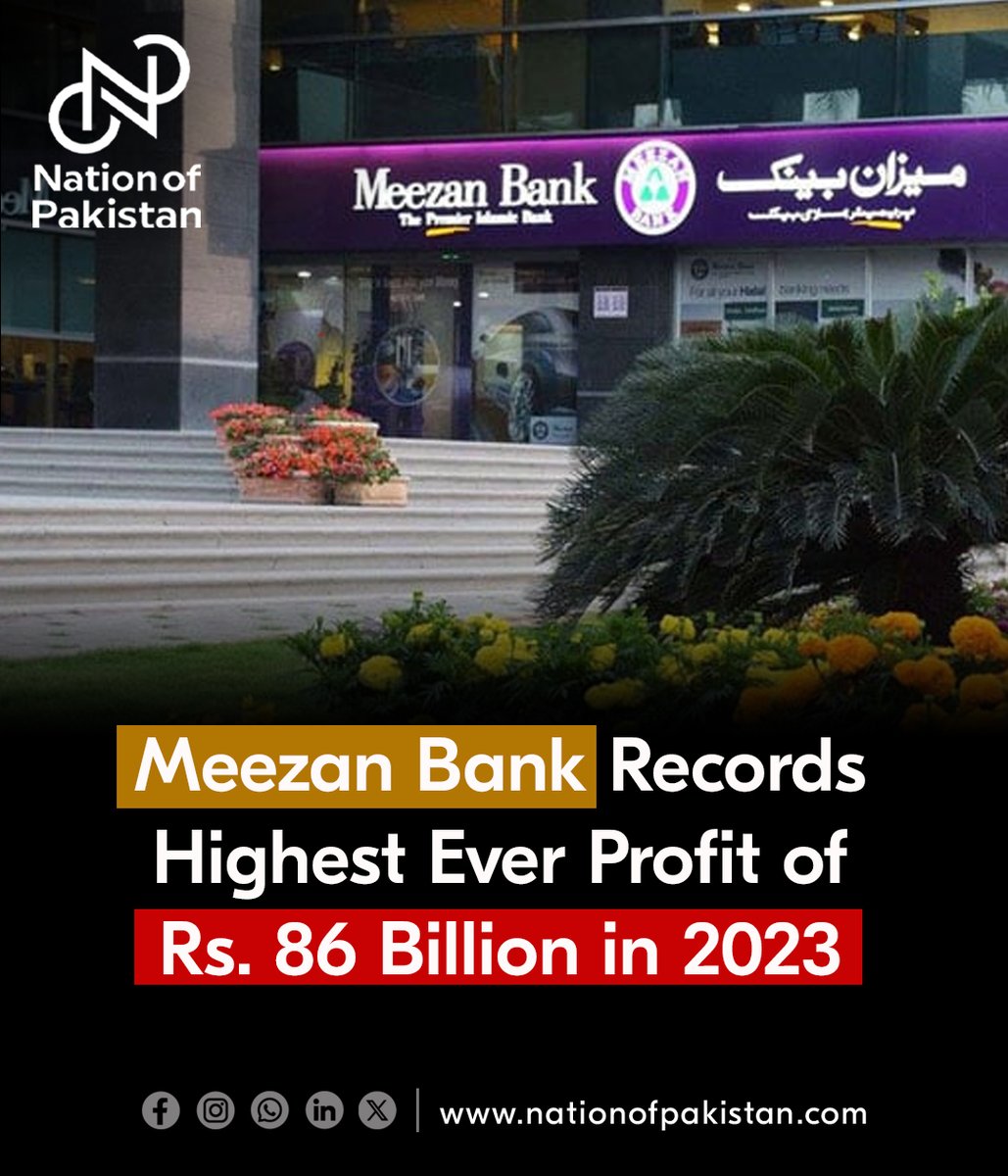 TheNationofPak's tweet photo. In 2023, Meezan Bank Limited had its best year yet, making a profit of Rs58.91 billion, which is a lot of money!

#MeezanBank #IslamicFinance #RecordProfit #ShareholderReward #Dividend #Growth #PakistanEconomy @meezanbanklimited https://t.co/EgjoCf8eId