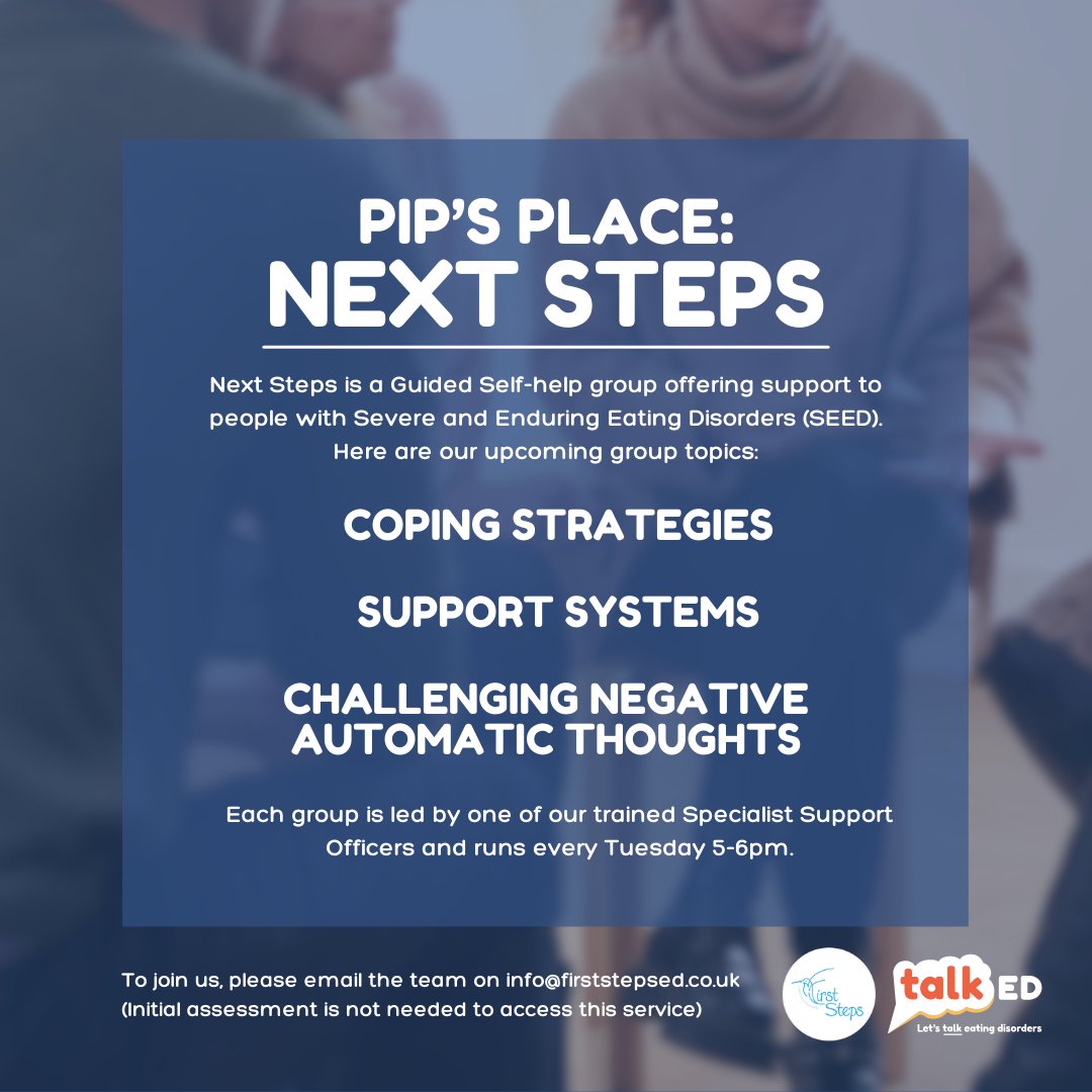 FirstStepsED's tweet image. Here are our upcoming topics for Next Steps, our latest SEED self-help group.

Register your interest by emailing info@firststepsed.co.uk or make a referral here: firststepsed.co.uk/make-a-referra…

#EDSupport #NewService