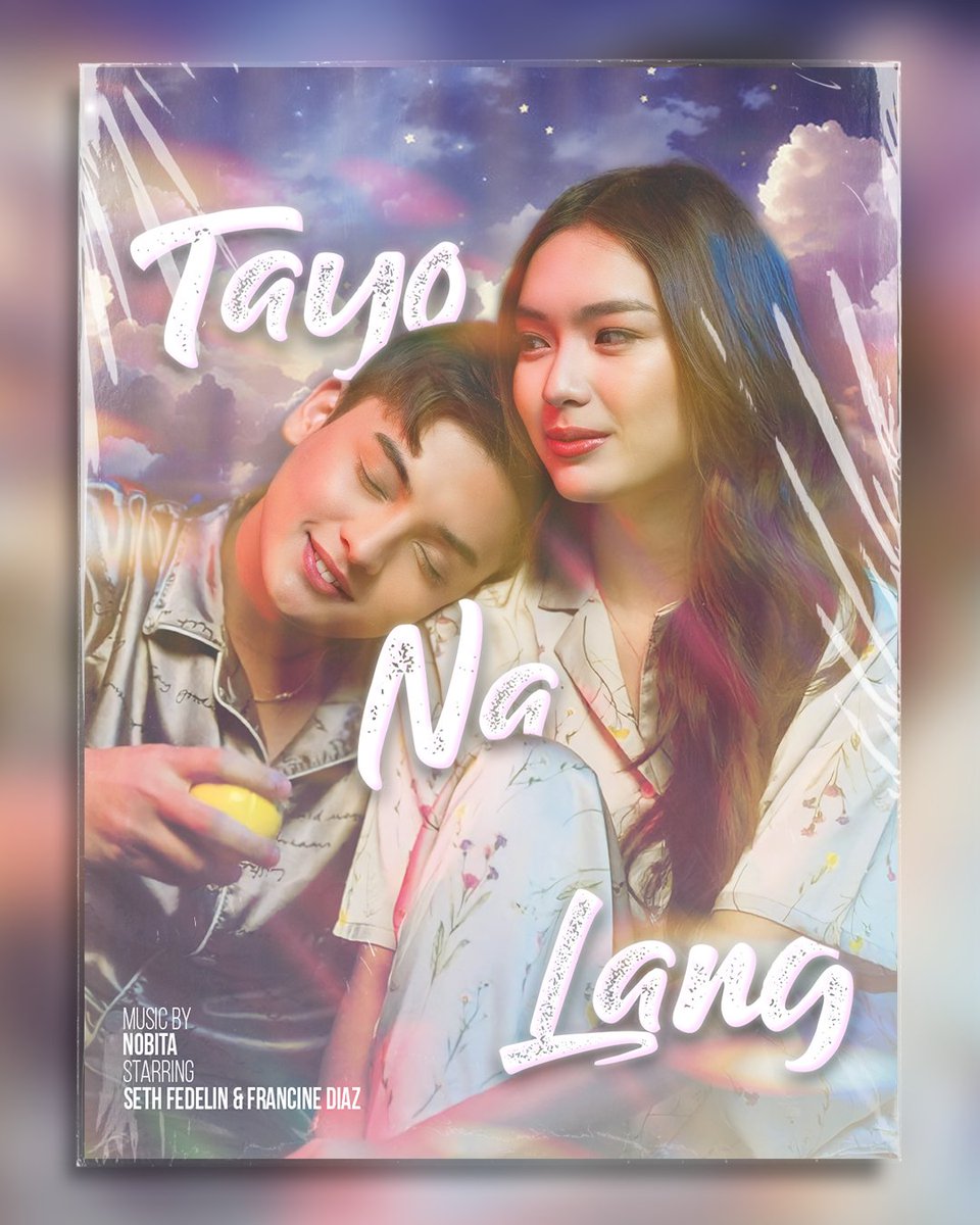 jaesfvr's tweet photo. Stream "Tayo Na Lang" Official Music Video by @nobitamusicph starring #FranSeth!

YT link: https://t.co/j0jXxEfHzI

FRANSETH TayoNaLang MVOutNow
#NOBITAyoNaLangMVOutNow https://t.co/XeOErsrnCw