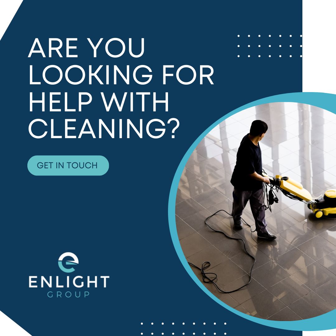 If you're looking for help with cleaning, we've got you covered.

Find out more on our website ➡️ enlightgroup.co.uk
