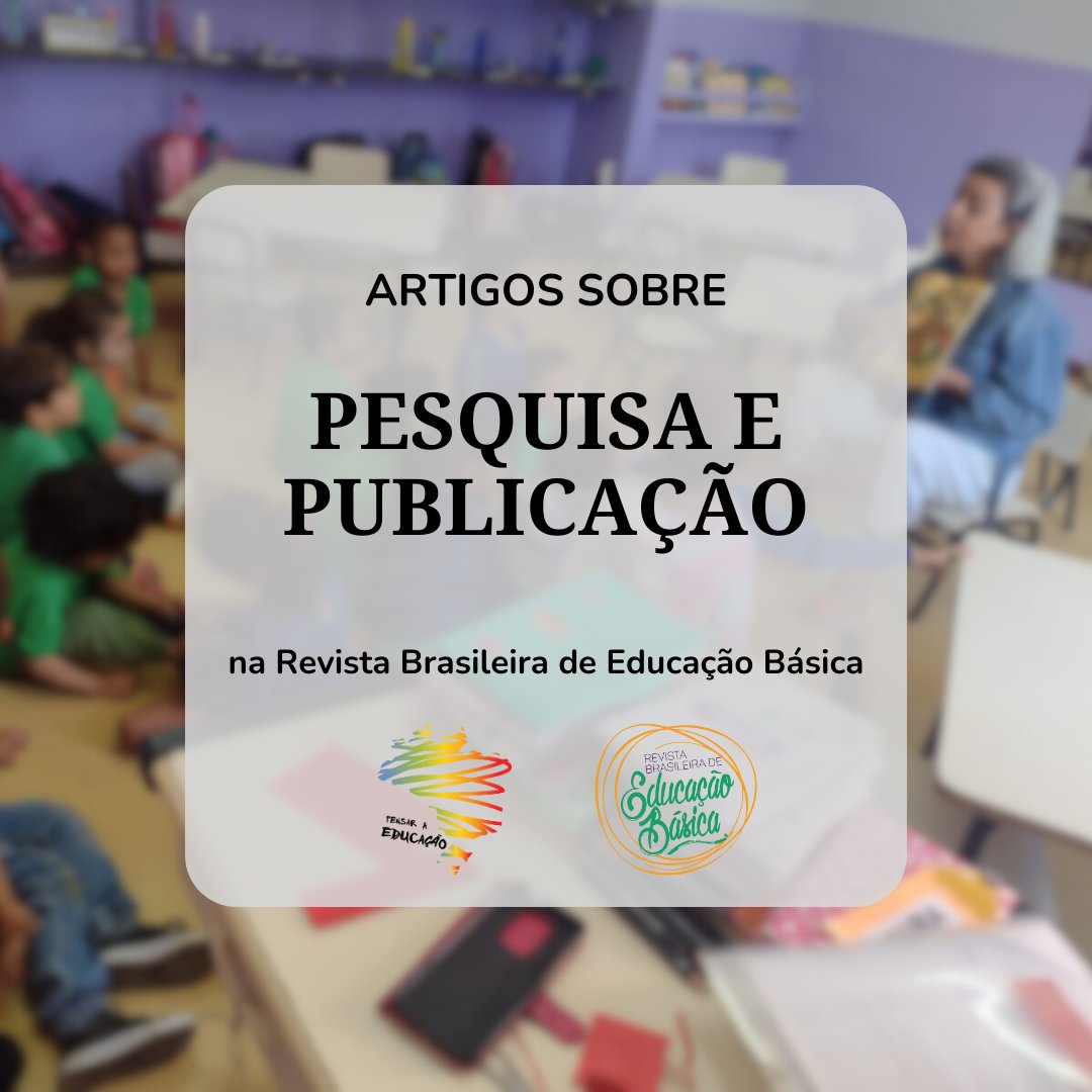 pensaredu's tweet photo. A Revista Brasileira de Educação Básica divulga as experiências escolares e das pesquisas em educação desenvolvidas na escola. Refletir sobre estes processos e pesquisa e escrita, é fundamental. Confira os artigos da edição 28 da RBEB que fazem esta reflexão.

#RBEB https://t.co/2BBFFdHlCq