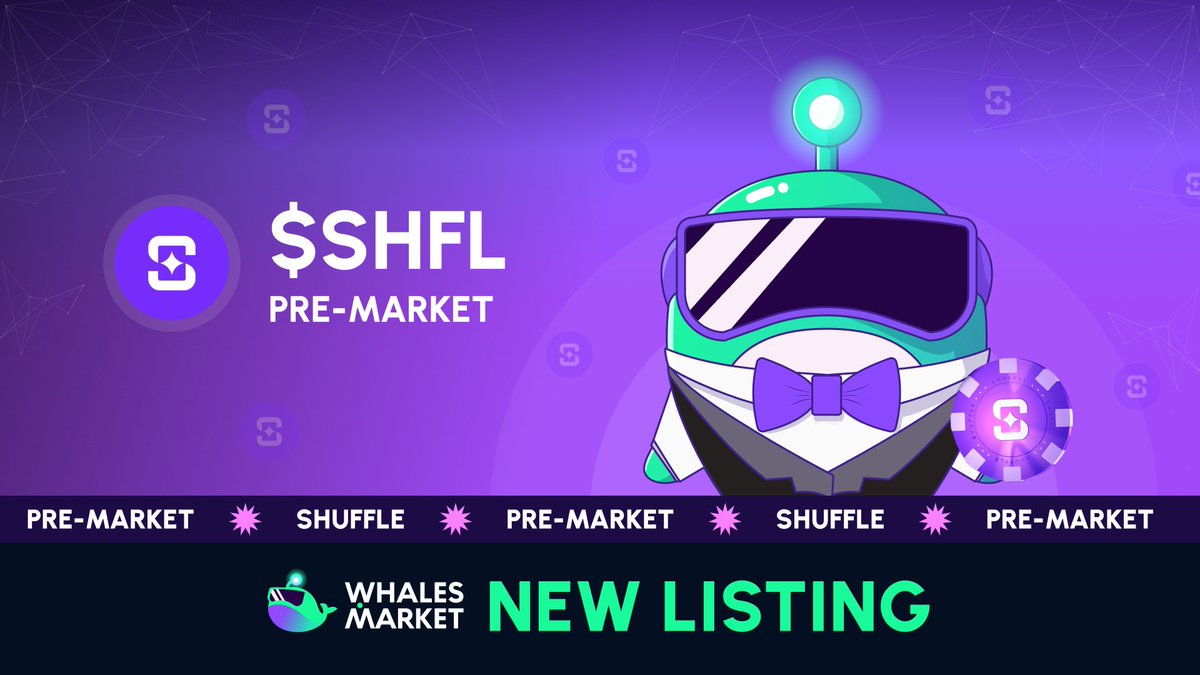WhalesMarket's tweet image. NEW LISTING: $SHFL @shufflecom Pre-Market

🔗 app.whales.market

The highly anticipated GambleFi token is finally here. Users can now OTC trade $SHFL on @whalesmarket before its official TGE in March!