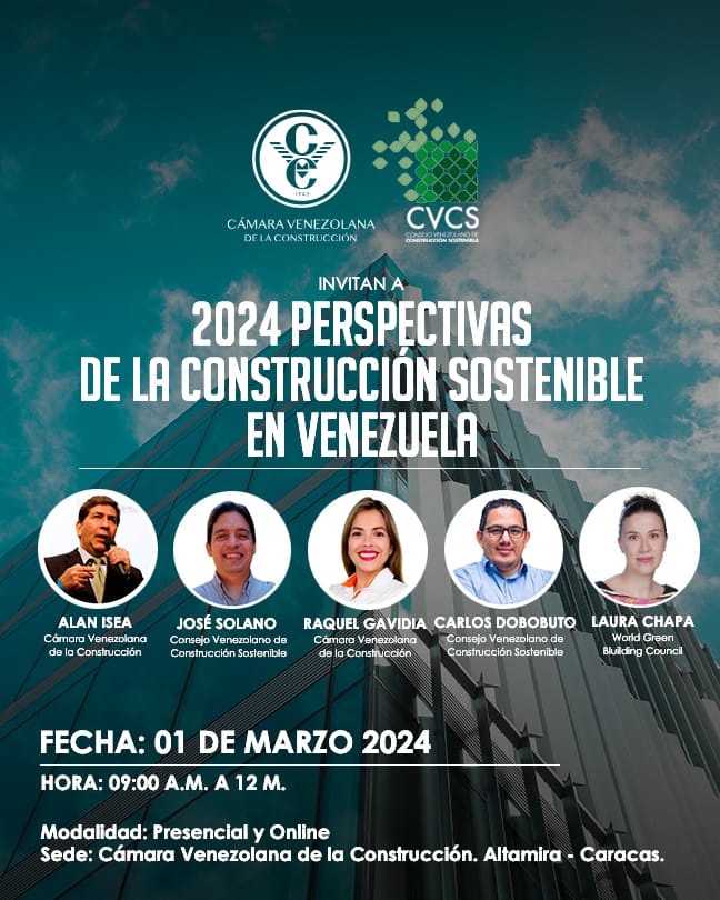 La Cámara Venezolana de la Construcción (CVC) y el Consejo Venezolano de Construcción Sostenible (CVCS) unen esfuerzos para impulsar la Construcción  Sostenible.

🗓️Fecha: viernes 01/03/2024
⏰Hora: de 9:00 a.m. a 12:00 m.  

Evento presencial y gratuito.
cvcsostenible.org/enlaces