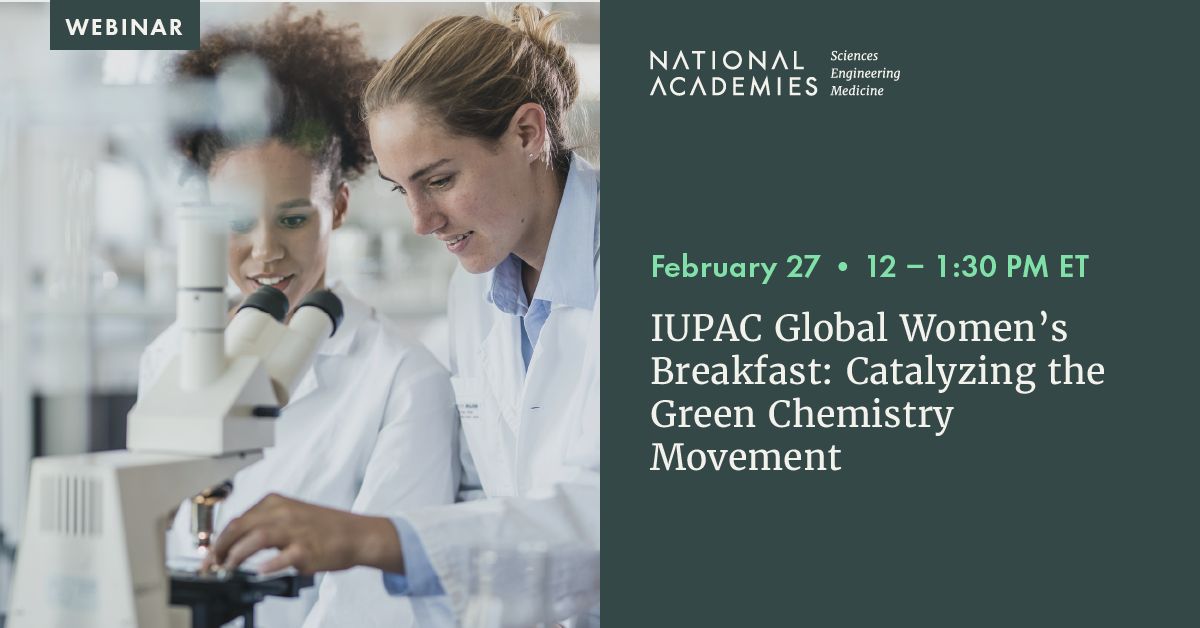 Register now to attend the webinar, "Catalyzing the Green Chemistry Movement" for <a href="/IUPAC/">IUPAC</a>'s Feb. 27 Global Women’s Breakfast! Hosted with @BeyondBenign, this panel of fantastic women will discuss their #GreenChemistry initiatives! 

Sign up here: brnw.ch/21wH2q9
#GWB2024