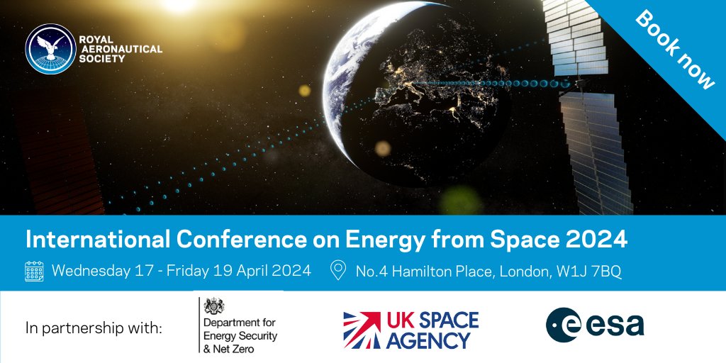 Booking now open for the International Conference on Energy from Space 2024, in partnership with <a href="/energygovuk/">Department for Energy Security and Net Zero</a> <a href="/spacegovuk/">UK Space Agency</a> and <a href="/esa/">European Space Agency</a>

Join us and delve deeper into the realm of #CleanEnergy from space for a greener future 

🗓️17-19 April
📍London
Book now: ow.ly/JfKq50QBBi5