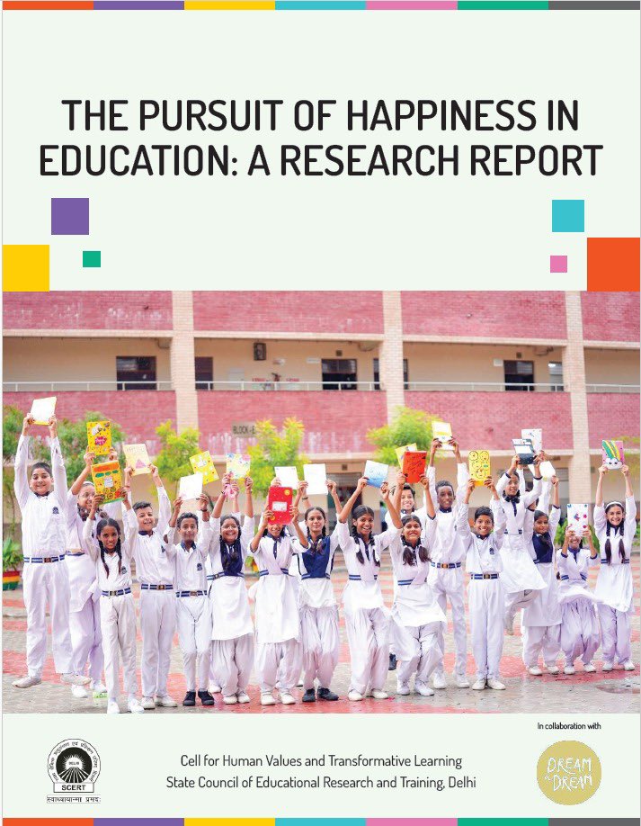 The Cell for Human Values and Transformative Learning (CHVTL), @SCERT2021 & @DreamADreamInd collaborated on a mixed-method study titled 'The pursuit of happiness in education’ To read the whole report, click on this link: scert.delhi.gov.in/scert/research… scert.delhi.gov.in/sites/default/…