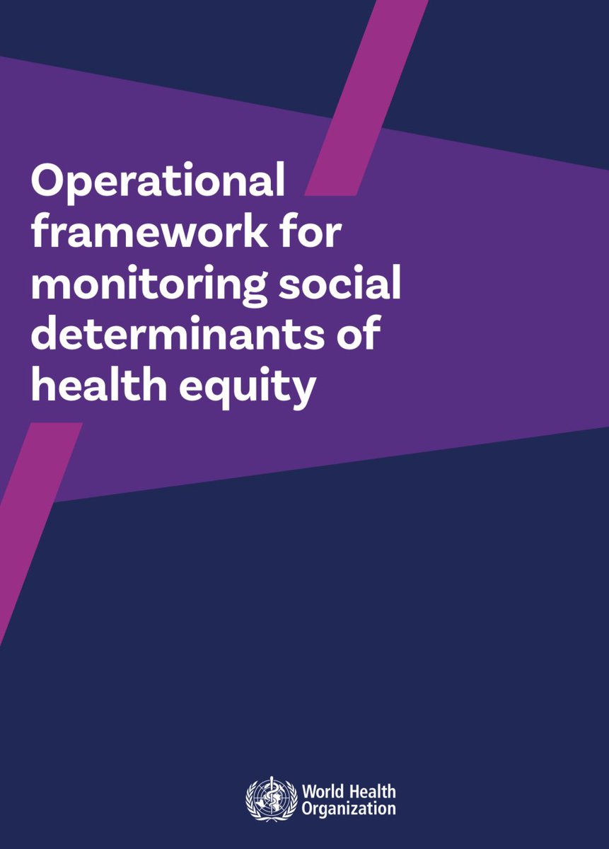 equitylist's tweet photo. Operational framework for monitoring social determinants of health equity @WHO 
https://t.co/RlgDkN5Ipp https://t.co/WLlGyvVABv