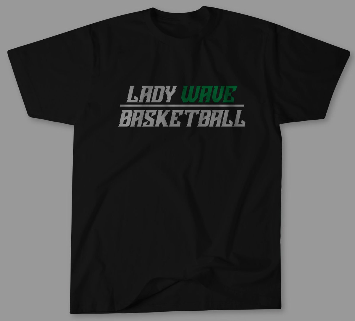 Support our lady wave basketball team! 🏀🏀 Shirts will be sold at the playoff game for $20