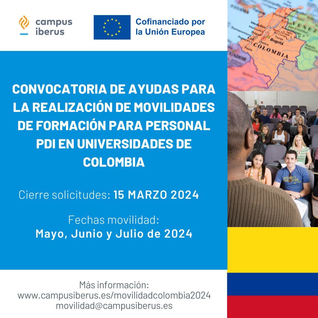 🌎 ¡Atención personal PDI/PAS! 🚀 Se abre convocatoria de movilidad en Colombia para mayo, junio y julio con financiación de 2580 €. ¡Solicita antes del 15 de marzo! Más info: campusiberus.es/movilidadcolom… #MovilidadColombia #Oportunidad 🇨🇴✈️