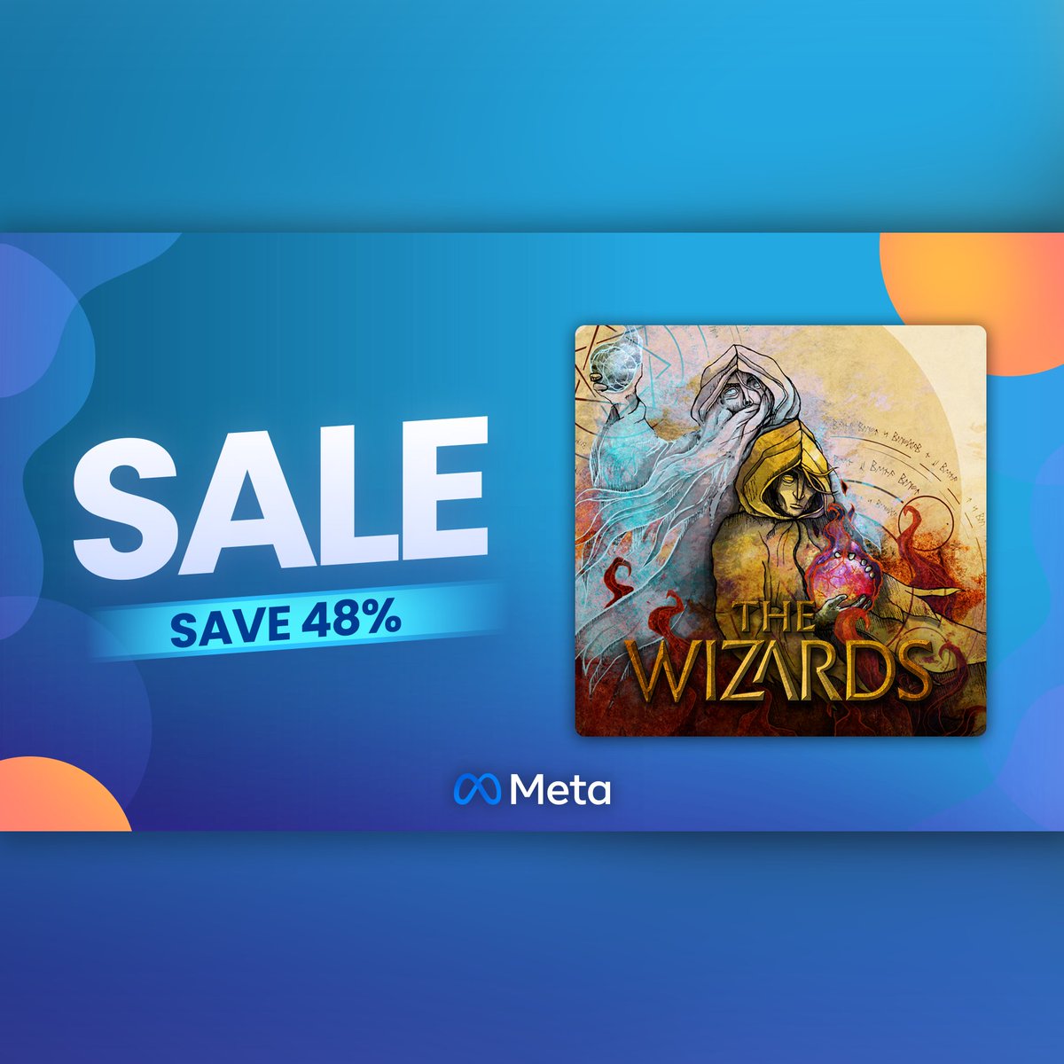 TheWizardsVR's tweet photo. SAVE UP TO 48% ON "THE WIZARDS" - ONLY ON META SHOP! 🧙✨
Get it here: https://t.co/N7vJezk3H4

#VR #VirtualReality #Gaming #LimitedTime #TheWizards #TheWizardsVR https://t.co/5h5Ulho0D2