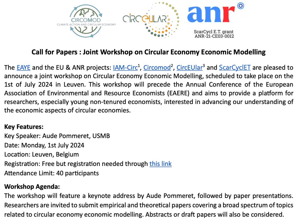 [Call for papers] Joint Workshop on Circular Economy Economic Modelling With MSCA, HEU and ANR projects IAM-Circ, @CIRCOMOD_EU, @circEUlar_model and ScarCyclET, we are happy to organize this workshop supported by @EAERE_envecon and @EAYEconomists -> framaforms.org/registration-j…