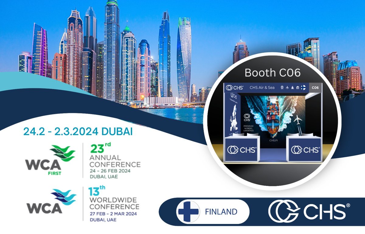 CHS_Finland's tweet photo. CHS has been part of the #WCAFirst and #WCAWorldwide networks since 2005. Welcome to meet CHS Team by our stand C06 at Dubai @wca_world conference during 24.2-2.3.24 and learn more about our wide range of global services. 🇫🇮#logistics #freight #CHSGroup #WCAworld #FinnishCompany https://t.co/GSDg7pu7I0